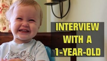 Interview with a One-Year-Old