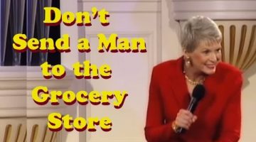 Don’t Send a Man to the Grocery Store!