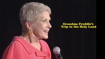 Grandma Freddie’s Trip to the Holy Land – Jeanne Robertson