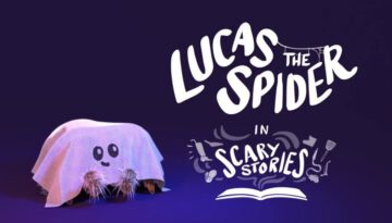 Scary Stories – Lucas The Spider