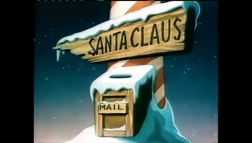 Santa’s Surprise – 1947 Christmas Cartoon