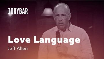 Understanding Your Love Language – Jeff Allen