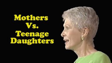 Jeanne Robertson “Mothers vs Teenage Daughters”