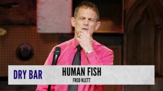 If Humans Were Fish – Fred Klett