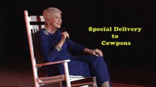 Special Delivery to Cowpens – Jeanne Robertson