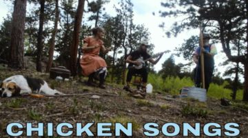 Chicken Songs – Cluck Ol’ Hen & My Old Horse Died – Spoon Lady & Tater Boys
