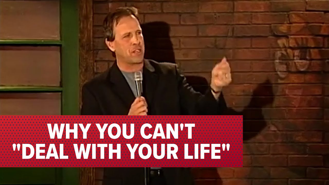 Why You Can’t ‘Deal With Your Life’ – Jeff Allen