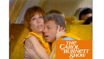 Plane Confessions – The Carol Burnett Show