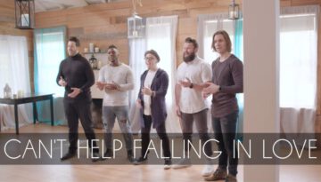 Can’t Help Falling In Love – VoicePlay A Cappella