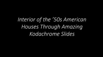 Interior of the ’50s American Houses Through Amazing Kodachrome Slides