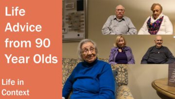 Life Stories of 90 Year Olds