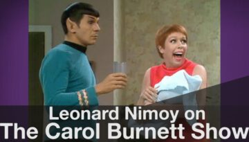 Spock’s Surprise Visit to the Carol Burnett Show