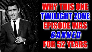 Why This One Twilight Zone Episode Was Banned for 52 Years!