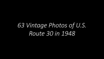 63 Vintage Photos of U.S. Route 30 in 1948