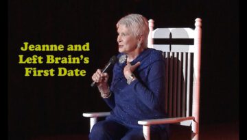 Jeanne and Left Brain’s First Date – Jeanne Robertson