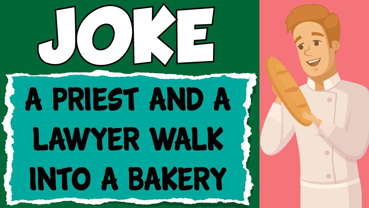 Funny Joke: A Lawyer and a Priest at the Bakery