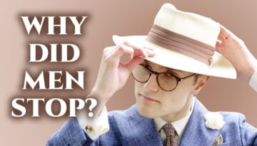 Why Did Men Stop Wearing Hats?