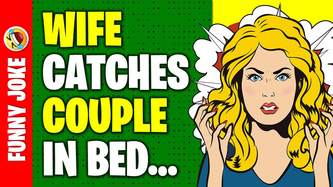 Funny Joke: A Wife Came Home Late One Night