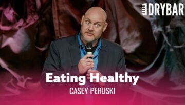 Eating Healthy Takes the Fun Out of Everything – Casey Peruski