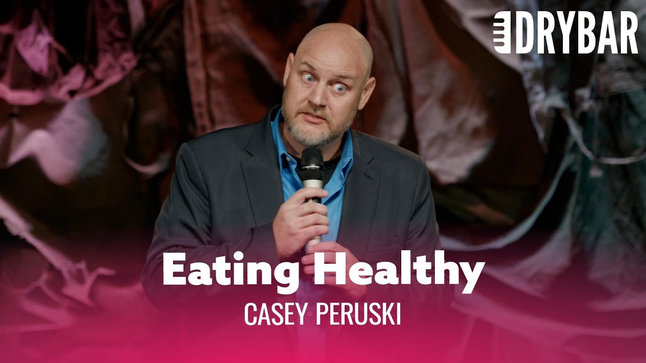 Eating Healthy Takes the Fun Out of Everything – Casey Peruski