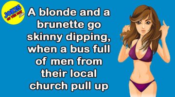 Funny Joke: A Blonde and a Brunette Go Skinny Dipping