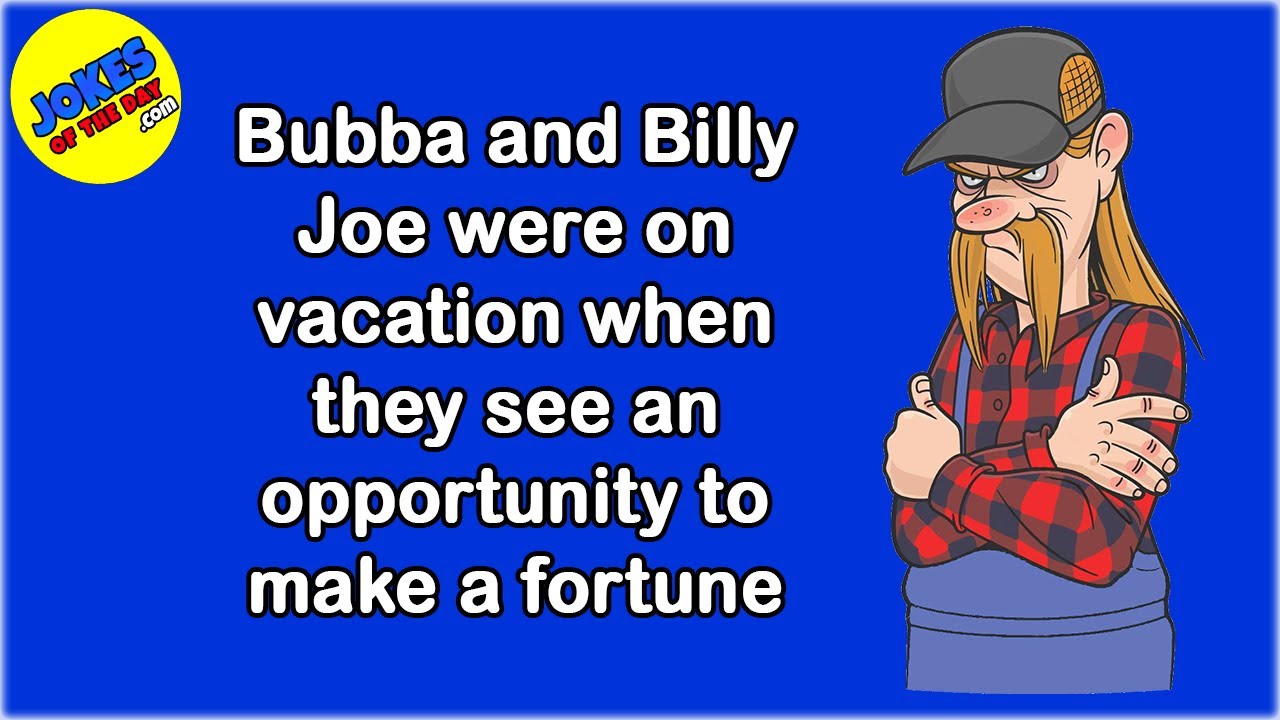 Funny Joke: Bubba and Billy Shopping While on Vacation