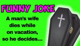 Funny Joke: Wife Dies on Vacation to Jerusalem