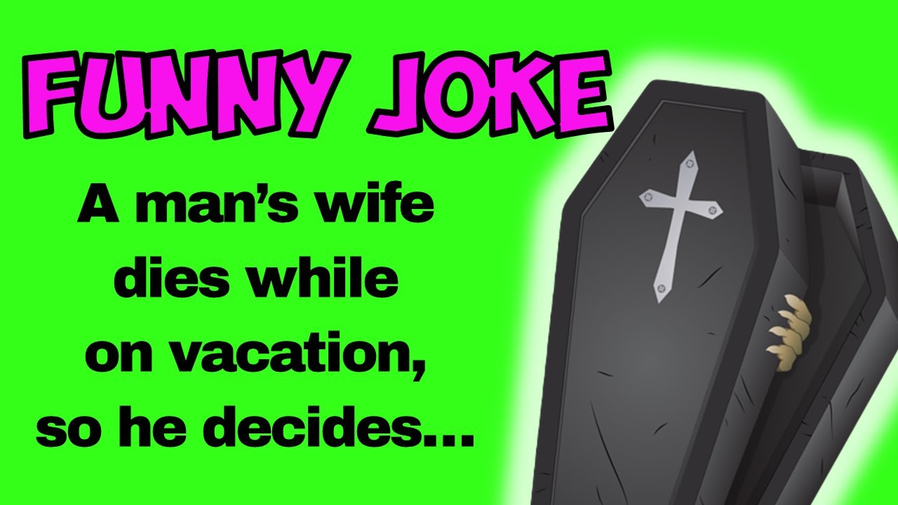 Funny Joke: Wife Dies on Vacation to Jerusalem