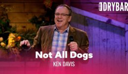 Not All Dogs Are Created Equal – Ken Davis