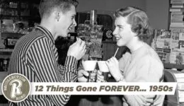 12 Things Gone FOREVER…1950s – Life in America