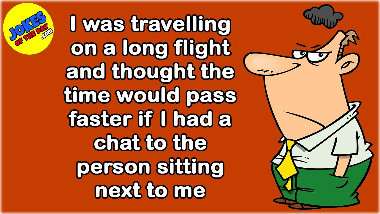 Funny Joke:  Making Conversation on a Long Flight