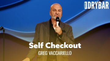 There Is Nothing Worse Than Self Checkout – Greg Vaccariello