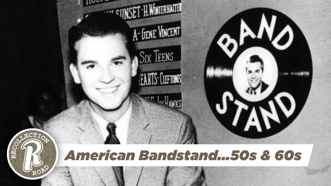 AMERICAN BANDSTAND in the 50s and 60s