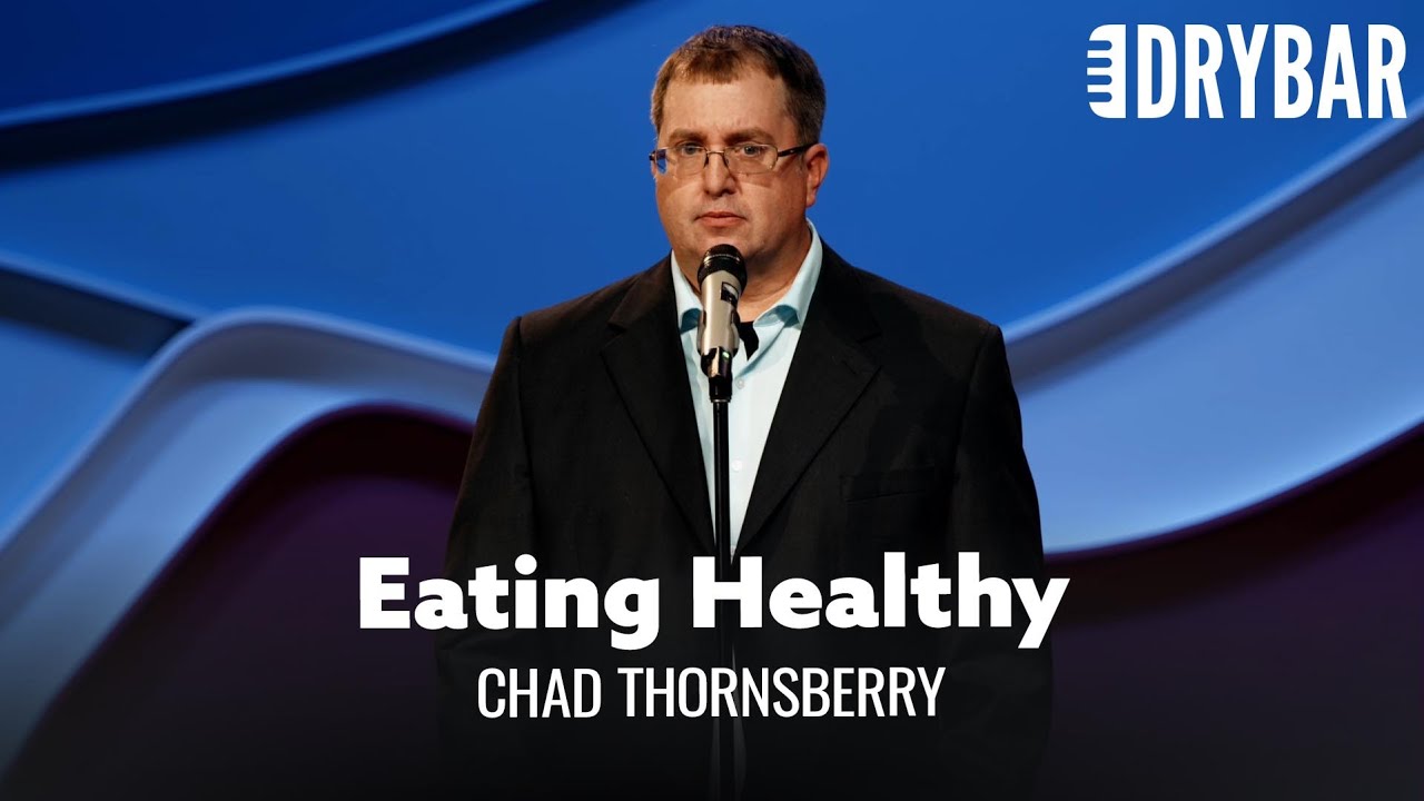 Eating Healthy Is For Stupid People – Chad Thornsberry