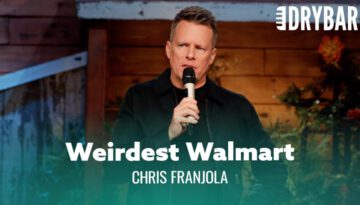 The Weirdest Walmart In The World – Chris Franjola