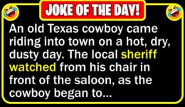 Funny Joke: Thirsty Cowboy