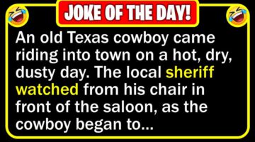 Funny Joke: Thirsty Cowboy