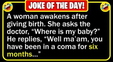 Funny Joke: Coma Birth