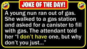 Funny Joke: Nun Out Gas