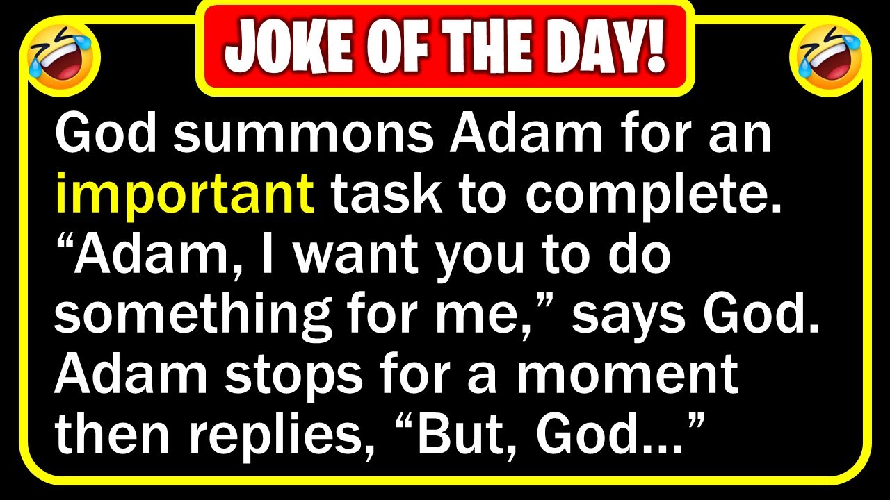 Funny Joke: Task for Adam