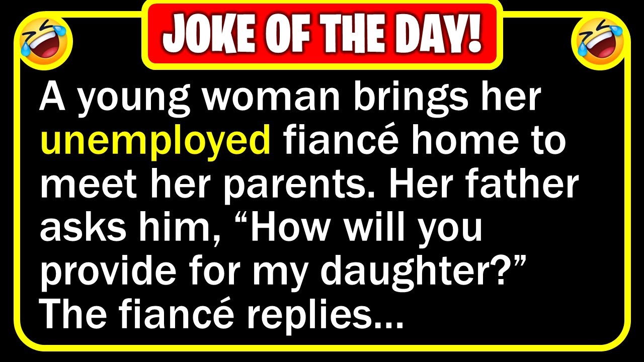 Funny Joke: The Fiance