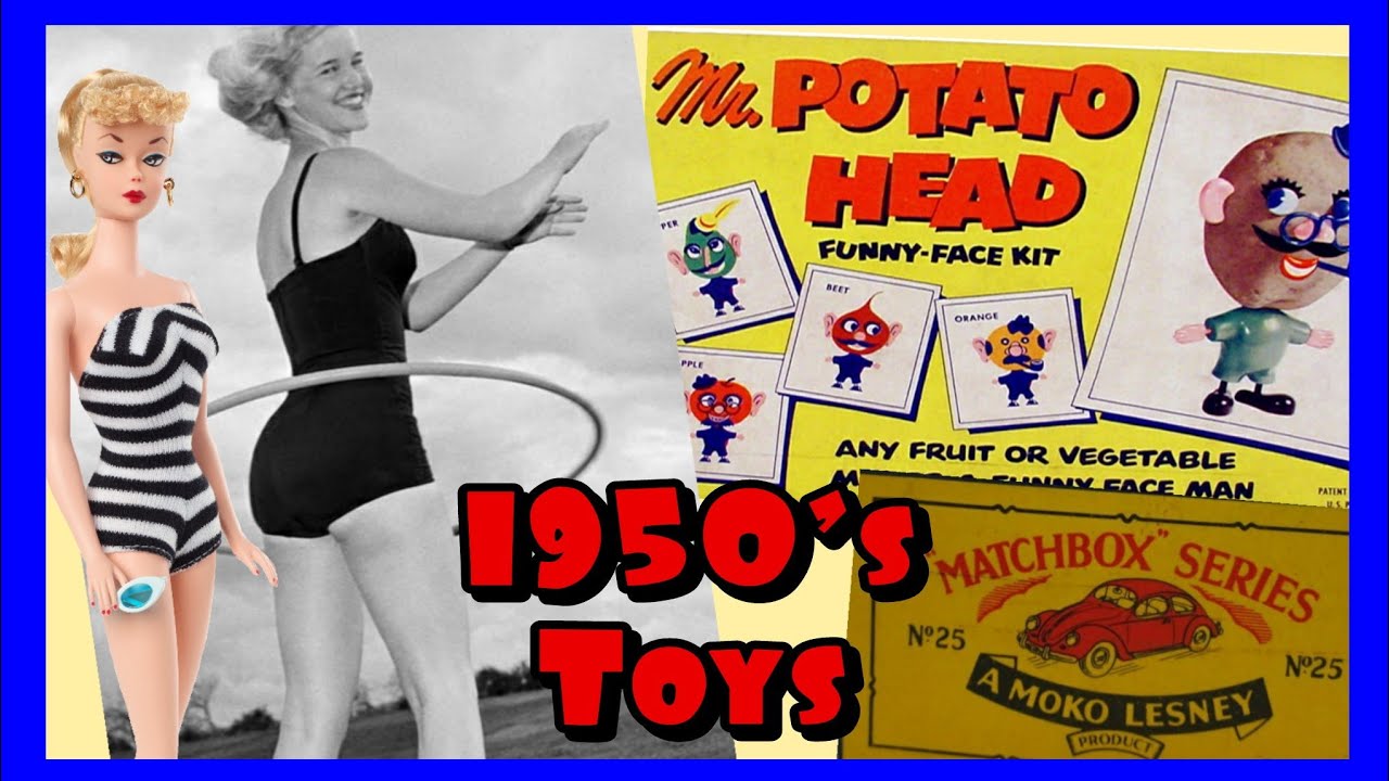 Most Popular Toys of the 1950s