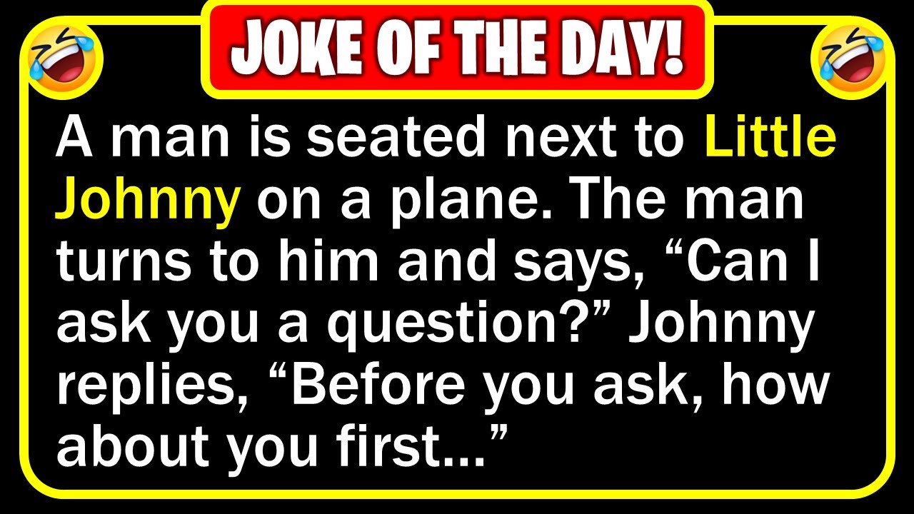 Funny Joke: Little Johnny on a Plane