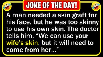 Funny Joke: Face Skin Graft