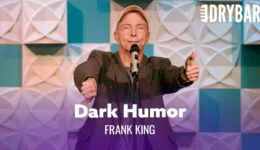 Morticians Have A Dark Sense Of Humor – Frank King