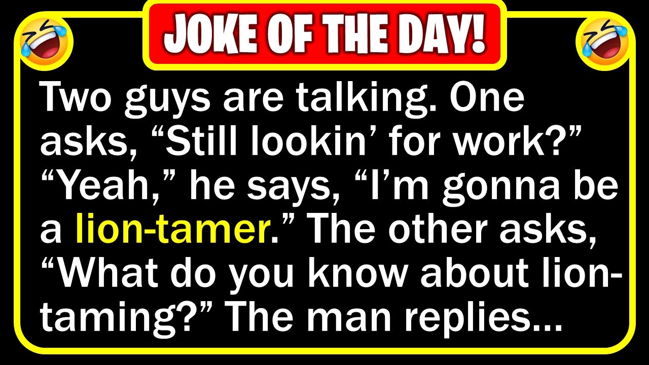 Funny Joke: Lion Tamer