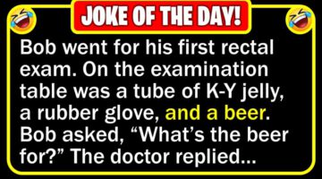 Funny Jokes: Dying Wish & Rectal Exam