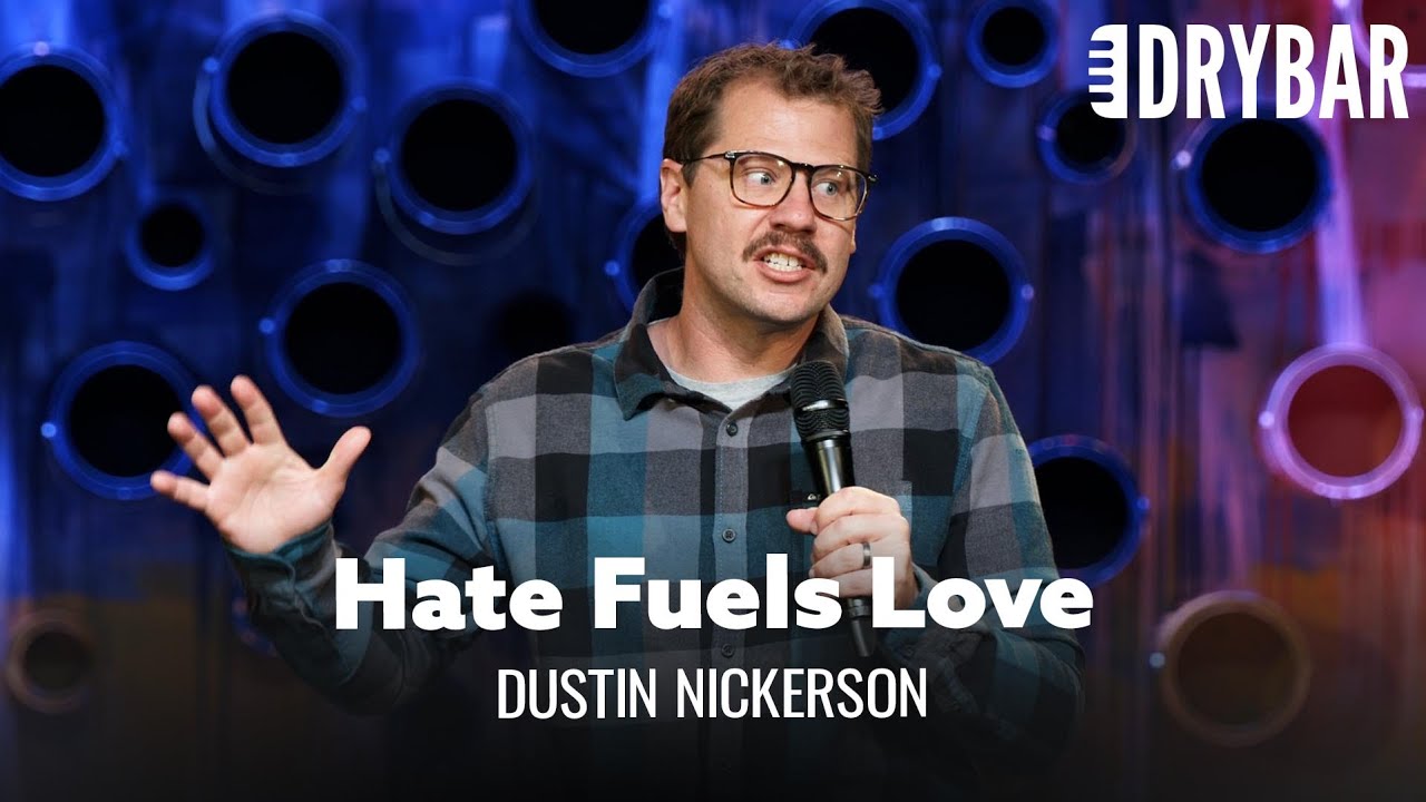 Marry Someone Who Hates The Same Things As You – Dustin Nickerson