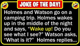 Funny Joke: Sherlock Holmes & Watson Camping