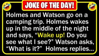 Funny Joke: Sherlock Holmes & Watson Camping